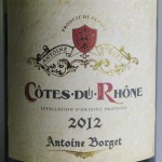 Côtes du Rhône Antoine Borget 2012