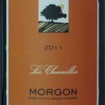 Les Chamilles Morgon 2011