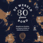 De wereld rond in 80 glazen - Adrien Grant Smith Bianchi & Jules Gaubert-Turpin